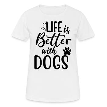 La vie est meilleure avec les chiens - T-shirt respirant Femme - blanc - Devant - AI Model Female 172 dark (172cm)