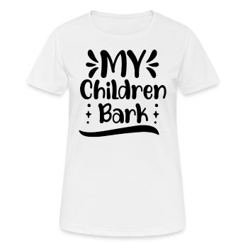 Meine Kinder bellen - Frauen T-Shirt atmungsaktiv - Weiß - Vorne - AI Model Female 172 dark (172cm)