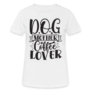 Dog mother coffee lover - Women's Breathable T-Shirt - white - Front - AI Model Female 172 dark (172cm)