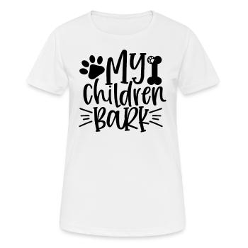 Meine Kinder bellen - Frauen T-Shirt atmungsaktiv - Weiß - Vorne - AI Model Female 172 dark (172cm)