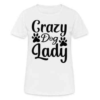 Crazy dog lady - Women's Breathable T-Shirt - white - Front - AI Model Female 172 dark (172cm)