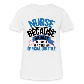 Krankenschwester, weil Superheld kein Titel ist - Frauen T-Shirt atmungsaktiv - Weiß - Vorne - AI Model Female 172 dark (172cm)