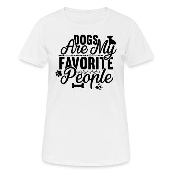 Les chiens sont mes personnes préférées - T-shirt respirant Femme - blanc - Devant - AI Model Female 172 dark (172cm)