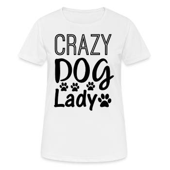 Crazy dog lady - Women's Breathable T-Shirt - white - Front - AI Model Female 172 dark (172cm)