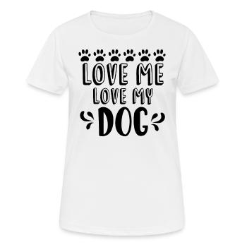 Aime-moi Aime mon chien - T-shirt respirant Femme - blanc - Devant - AI Model Female 172 dark (172cm)