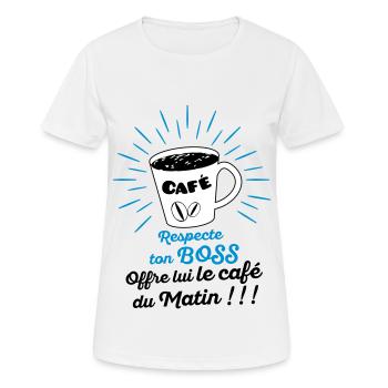 Respecte ton Boss, offre lui le café du matin ! - T-shirt respirant Femme - blanc - Devant - AI Model Female 172 dark (172cm)