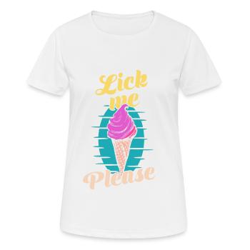 Lèche-moi s’il vous plaît crème glacée d’été - T-shirt respirant Femme - blanc - Devant - AI Model Female 172 dark (172cm)