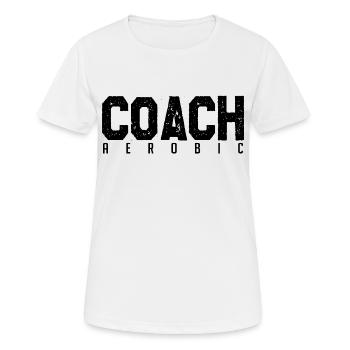 Aerobic-Trainer. Aerobic-Trainer. Geschenk-Coach. - Frauen T-Shirt atmungsaktiv - Weiß - Vorne - AI Model Female 172 dark (172cm)