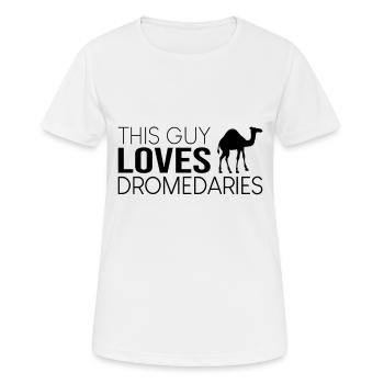 Dieser Typ liebt Dromedare - Frauen T-Shirt atmungsaktiv - Weiß - Vorne - AI Model Female 172 dark (172cm)