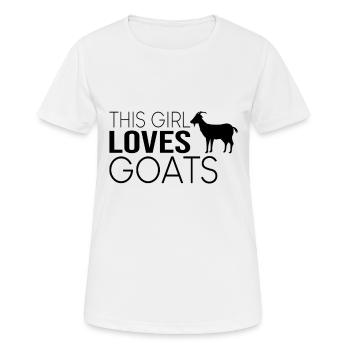 Mädchen Ziege Spruch - Frauen T-Shirt atmungsaktiv - Weiß - Vorne - AI Model Female 172 dark (172cm)