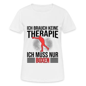 Boxen Therapie Spruch - Frauen T-Shirt atmungsaktiv - Weiß - Vorne - AI Model Female 172 dark (172cm)