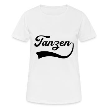 Tanzen Schriftzug - Frauen T-Shirt atmungsaktiv - Weiß - Vorne - AI Model Female 172 dark (172cm)