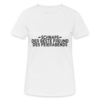 Schnaps Feierabend Spruch - Frauen T-Shirt atmungsaktiv - Weiß - Vorne - AI Model Female 172 dark (172cm)