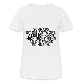 lustiger Schnaps Spruch - Frauen T-Shirt atmungsaktiv - Weiß - Vorne - AI Model Female 172 dark (172cm)