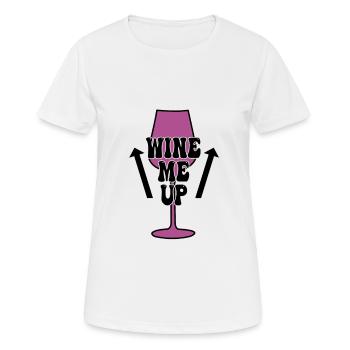 funny wine saying - Women's Breathable T-Shirt - white - Front - AI Model Female 172 dark (172cm)