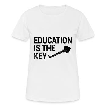 Bildung Schlüssel Spruch - Frauen T-Shirt atmungsaktiv - Weiß - Vorne - AI Model Female 172 dark (172cm)