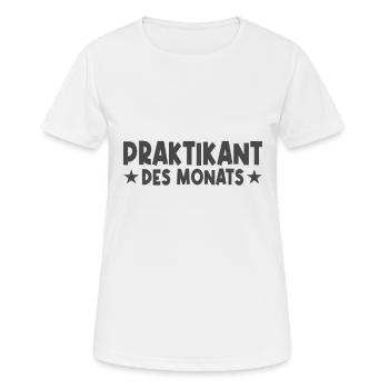 Praktikant des Monats - Frauen T-Shirt atmungsaktiv - Weiß - Vorne - AI Model Female 172 dark (172cm)