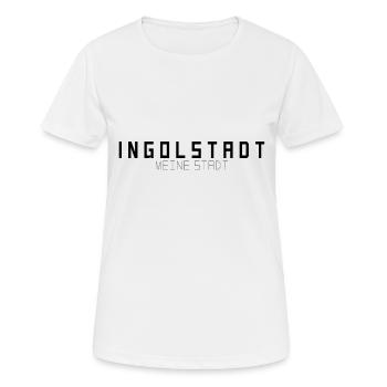 Ingolstadt Meine Stadt - Frauen T-Shirt atmungsaktiv - Weiß - Vorne - AI Model Female 172 dark (172cm)