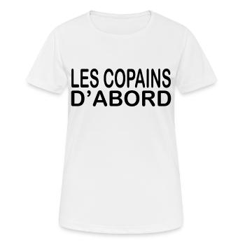 Les copains d'abord, Cadeau copain, Poto humour. - T-shirt respirant Femme - blanc - Devant - AI Model Female 172 dark (172cm)
