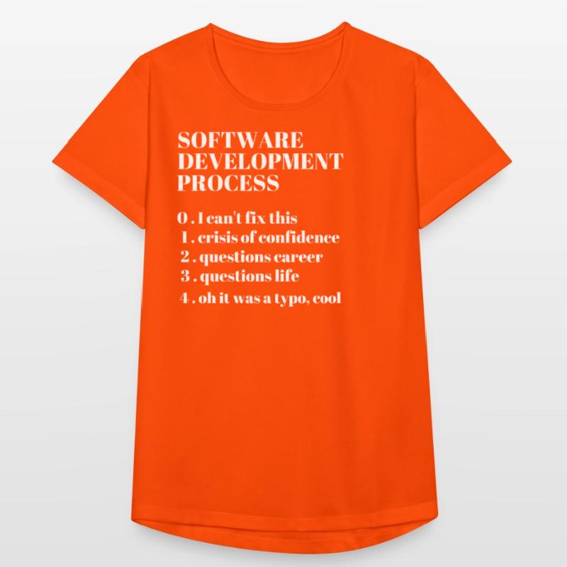 Softwareentwicklung Funny Coding Programming Frauen T-Shirt atmungsaktiv