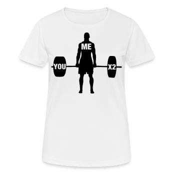 Cadeau drôle de musculation de musculation Deadlift - T-shirt respirant Femme - blanc - Devant - AI Model Female 172 dark (172cm)