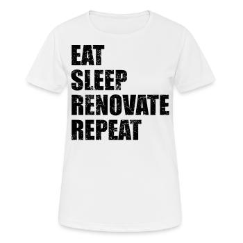 Renovate renovation funny saying gift - Women's Breathable T-Shirt - white - Front - AI Model Female 172 dark (172cm)