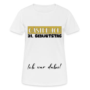 31 Birthday Gift Women's Decoration Men's Guestbook - Women's Breathable T-Shirt - white - Front - AI Model Female 172 dark (172cm)