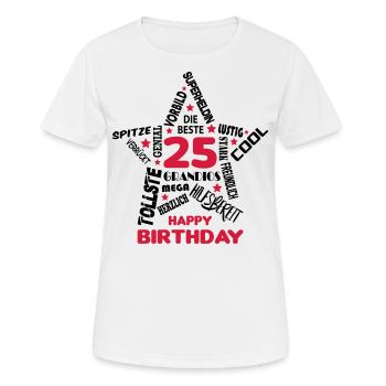 Geburtstag Frau 25 Happy Birthday Wife Women Best - Frauen T-Shirt atmungsaktiv - Weiß - Vorne - AI Model Female 172 dark (172cm)