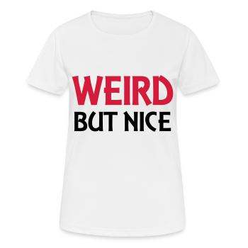 Weird but nice - T-shirt respirant Femme - blanc - Devant - AI Model Female 172 dark (172cm)