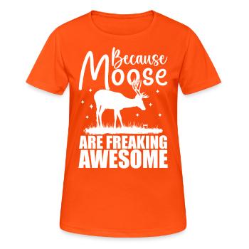 Because Moose Are Freaking Awesome | Moose Lover - Women's Breathable T-Shirt - neon orange - Front - AI Model Female 172 dark (172cm)