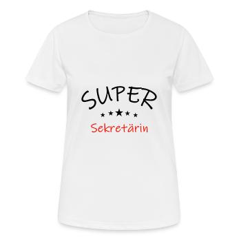 Die Super Sekretärin arbeitet im Büro - Frauen T-Shirt atmungsaktiv - Weiß - Vorne - AI Model Female 172 dark (172cm)