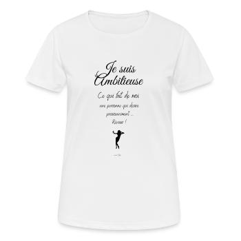 Ambitieuse - T-shirt respirant Femme - blanc - Devant - AI Model Female 172 dark (172cm)