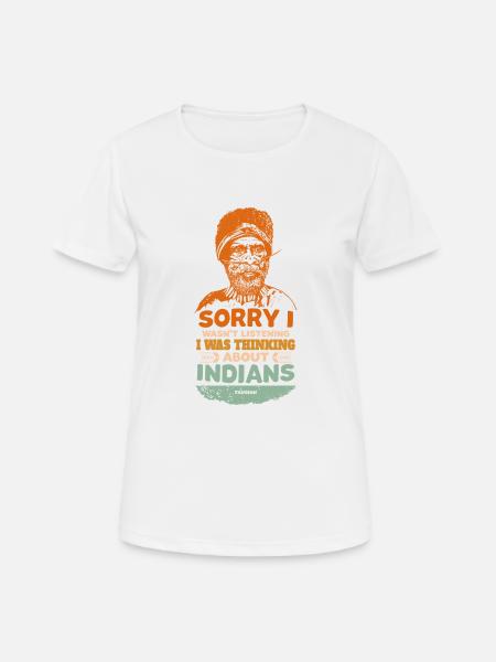 Désolé, je n’écoutais pas, je pensais à Indi - T-shirt respirant Femme - blanc