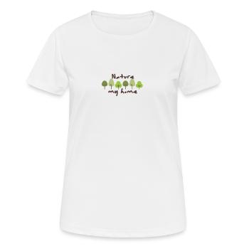 Nature my home - Nature, Environnement, Animaux ! - T-shirt respirant Femme - blanc - Devant - AI Model Female 172 dark (172cm)