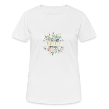 TEAM BRIDE! Spring Floral customizable - Women's Breathable T-Shirt - white - Front - AI Model Female 172 dark (172cm)
