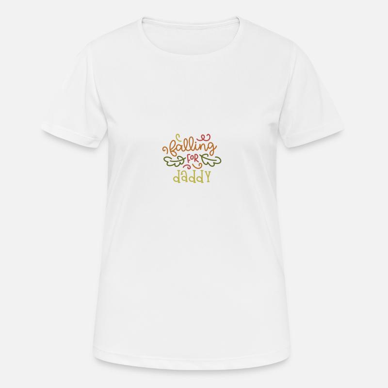 Falling for daddy - Women's Breathable T-Shirt - white