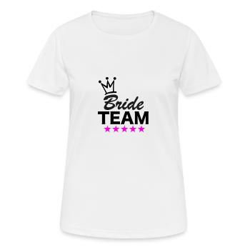 Team Braut - Frauen T-Shirt atmungsaktiv - Weiß - Vorne - AI Model Female 172 dark (172cm)