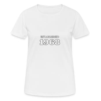 Established 1968 - Feier dein Geburtsjahr - Frauen T-Shirt atmungsaktiv - Weiß - Vorne - AI Model Female 172 dark (172cm)