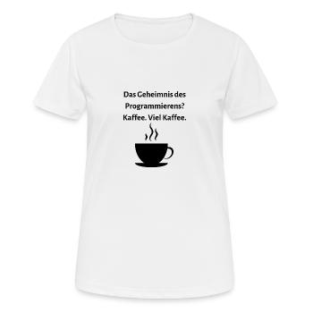 Das Geheimnis des Programmierens... - Frauen T-Shirt atmungsaktiv - Weiß - Vorne - AI Model Female 172 dark (172cm)