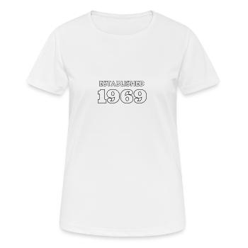 Established 1969 - Feier dein Geburtsjahr - Frauen T-Shirt atmungsaktiv - Weiß - Vorne - AI Model Female 172 dark (172cm)