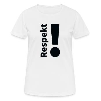 Respekt! - Frauen T-Shirt atmungsaktiv - Weiß - Vorne - AI Model Female 172 dark (172cm)