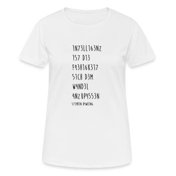 Intelligence is the ability .. - Women's Breathable T-Shirt - white - Front - AI Model Female 172 dark (172cm)