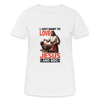 Je veux juste aimer Jésus et BBQ 6 - T-shirt respirant Femme - blanc - Devant - AI Model Female 172 dark (172cm)