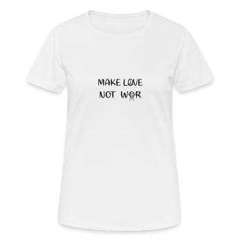 Faire l’amour - pas la guerre - T-shirt respirant Femme - blanc - Devant - AI Model Female 172 dark (172cm)