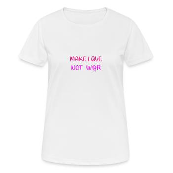 Faire l’amour - pas la guerre - T-shirt respirant Femme - blanc - Devant - AI Model Female 172 dark (172cm)