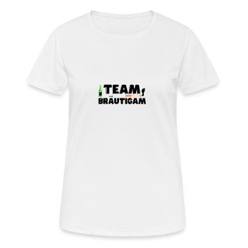Team Bräutigam Feier Junggesellenabschied - Frauen T-Shirt atmungsaktiv - Weiß - Vorne - AI Model Female 172 dark (172cm)
