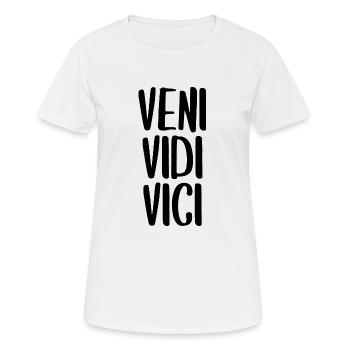 veni vedi vici latein Erfolg erfolgreich Caesar - Frauen T-Shirt atmungsaktiv - Weiß - Vorne - AI Model Female 172 dark (172cm)