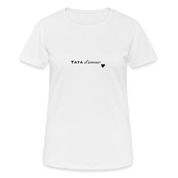 Tata d’amour - T-shirt respirant Femme - blanc - Devant - AI Model Female 172 dark (172cm)
