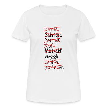 Weggli. Alemannisch Schweizerdeutsch Schwiiz - Frauen T-Shirt atmungsaktiv - Weiß - Vorne - AI Model Female 172 dark (172cm)
