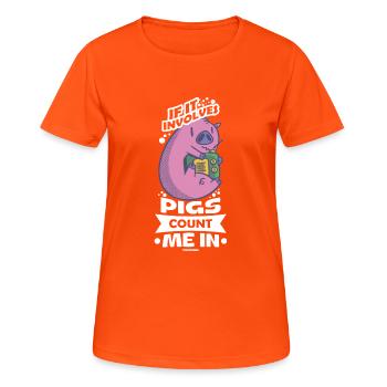 Pig Pig PigLet Sow Pigs Gift - Women's Breathable T-Shirt - neon orange - Front - AI Model Female 172 dark (172cm)